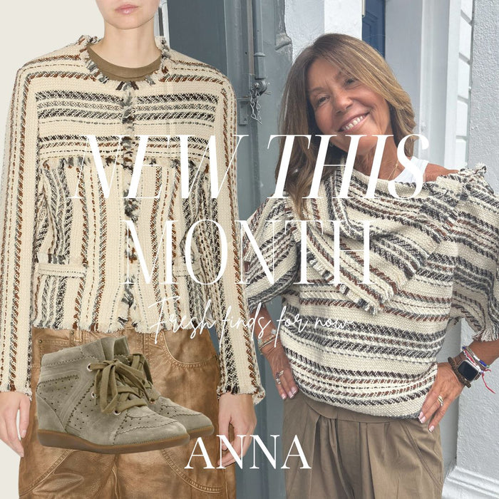 ANNA - Seasonal Edit: What’s New In-Store This Month!
