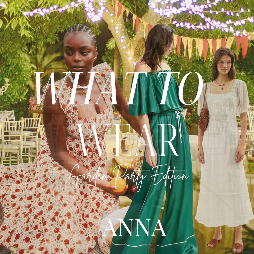 What to Wear to a Garden Party: 3 Looks to Style This Summer – shopatanna