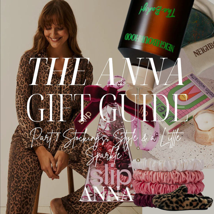 🎁 The ANNA Christmas Gift Guide 2025 - Part 1 Stockings, Style & a Little Sparkle